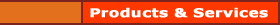 Products & Services