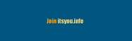 Join itsyou.info
